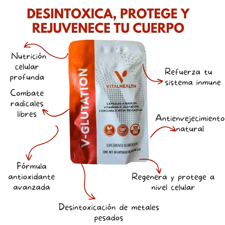 Beneficios principales del suplemento V-Glutation de VitalHealth